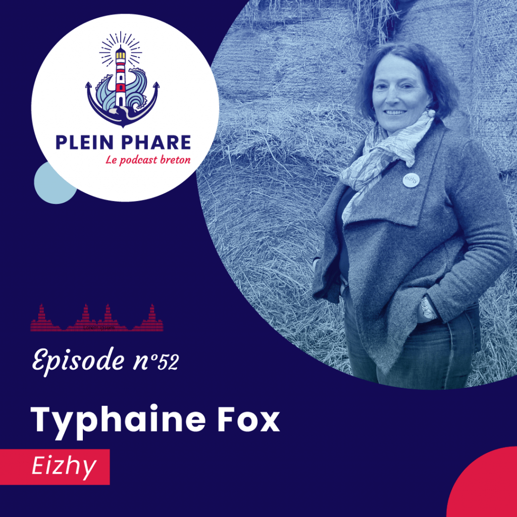 Épisode 52 : Valoriser les déchets verts avec Typhaine Fox, Eizhy - Plein Phare